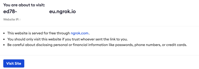 ngrok warning page, showing a Visit Site button that needs to be clicked to proceed