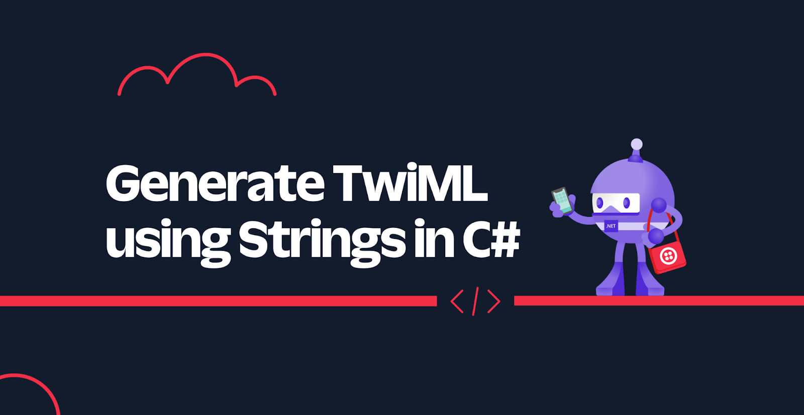 Generate TwiML using Strings in C#