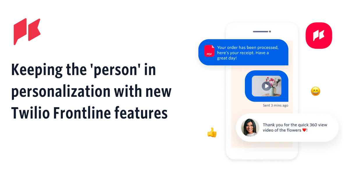 Twilio Frontline 7.28 Blog Post