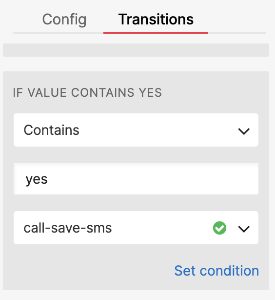 Decision widget Transitions panel showing call to save sms function if value contains yes