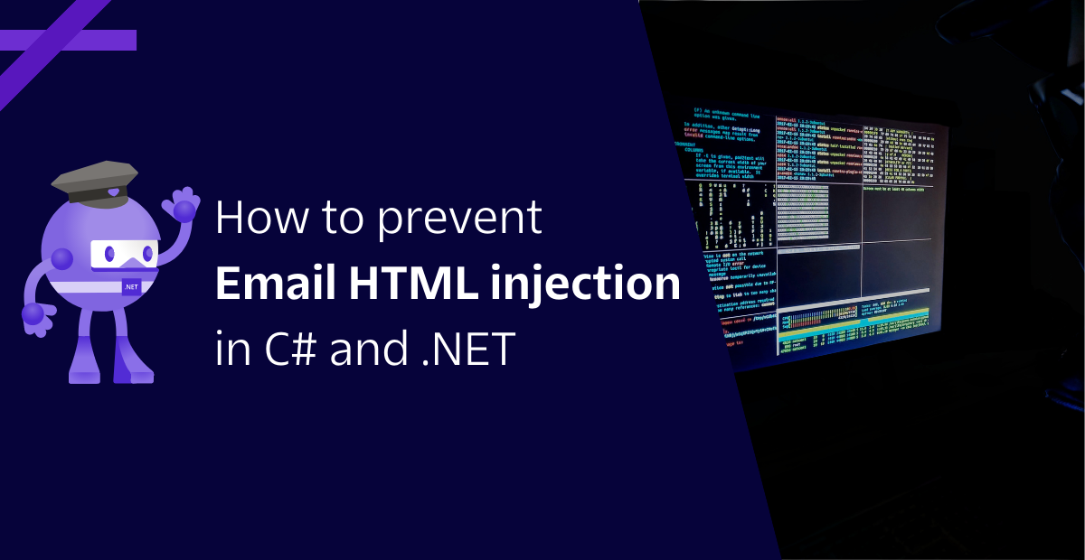 How to prevent email HTML injection in C# and .NET