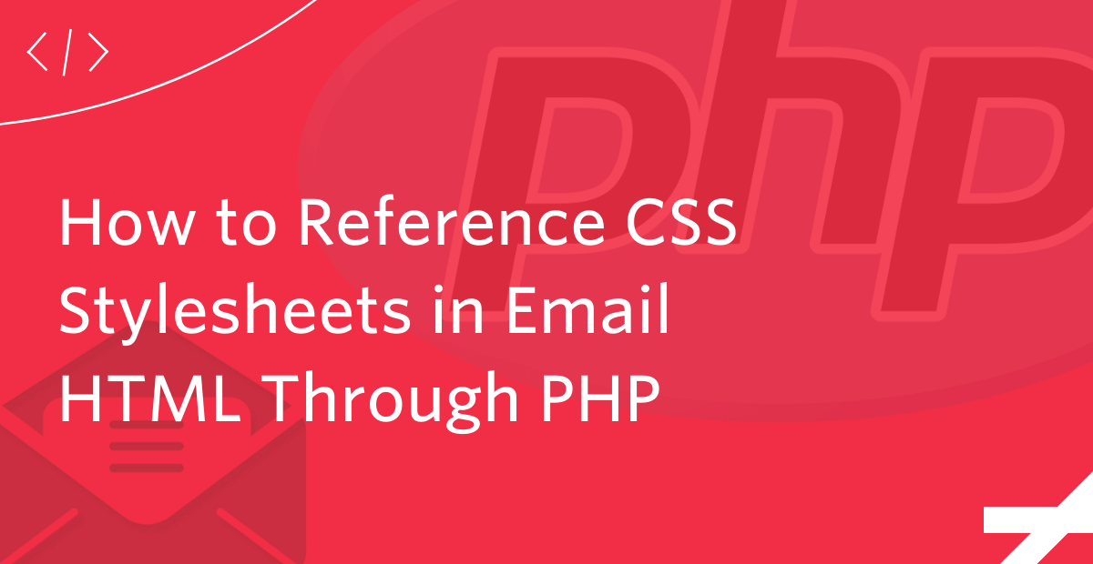 How to reference CSS Stylesheets in Email HTML Through PHP