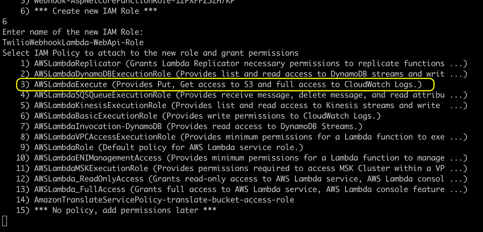 Terminal window showing a list of IAM policies to select from including "3) AWSLambdaExecute (Provides Put, Get access to S3 and full access to CloudWatch logs.)
