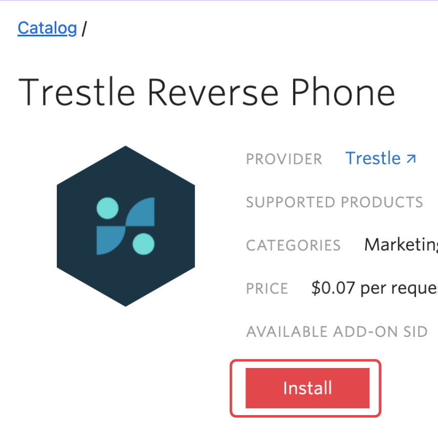 Click the install button on the Trestle Reverse Phone page in the Console