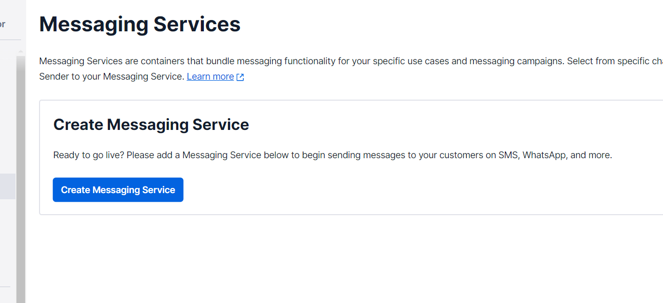 Messaging Services page explaining the functionality and with the "Creating Messaging Service" button