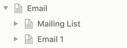 Notion page organization for Email page with Mailing List and Email 1 as subpages