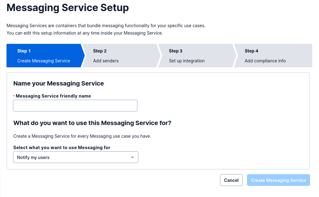 Create a Messaging Service - Step 1