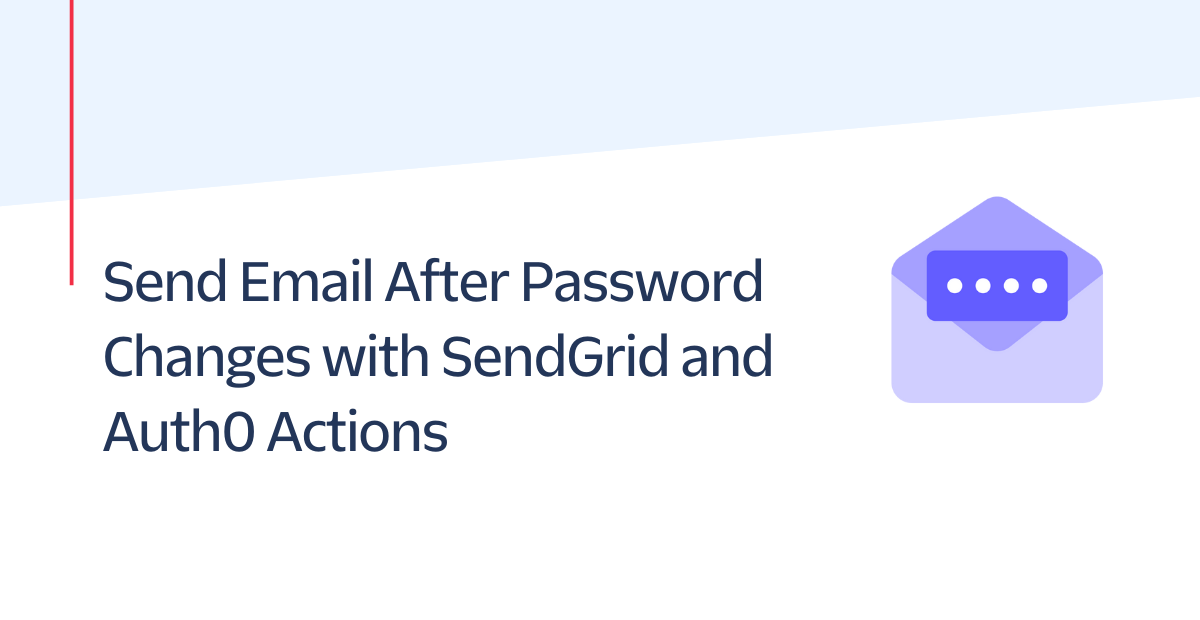 Send Email After Password changes with sendgrid and auth0 actions