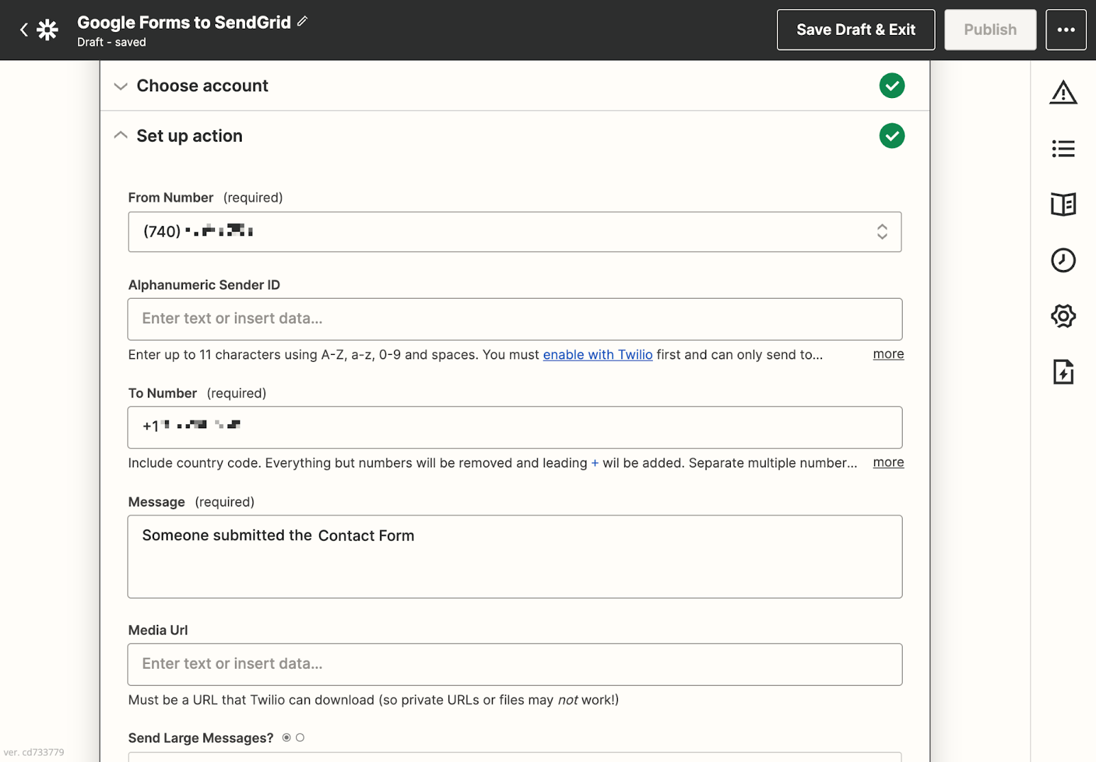 A form to specify how to send the SMS from Zapier with Twilio.