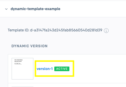 Dynamic template expanded showing the active version. Active version has an Active label next to it.