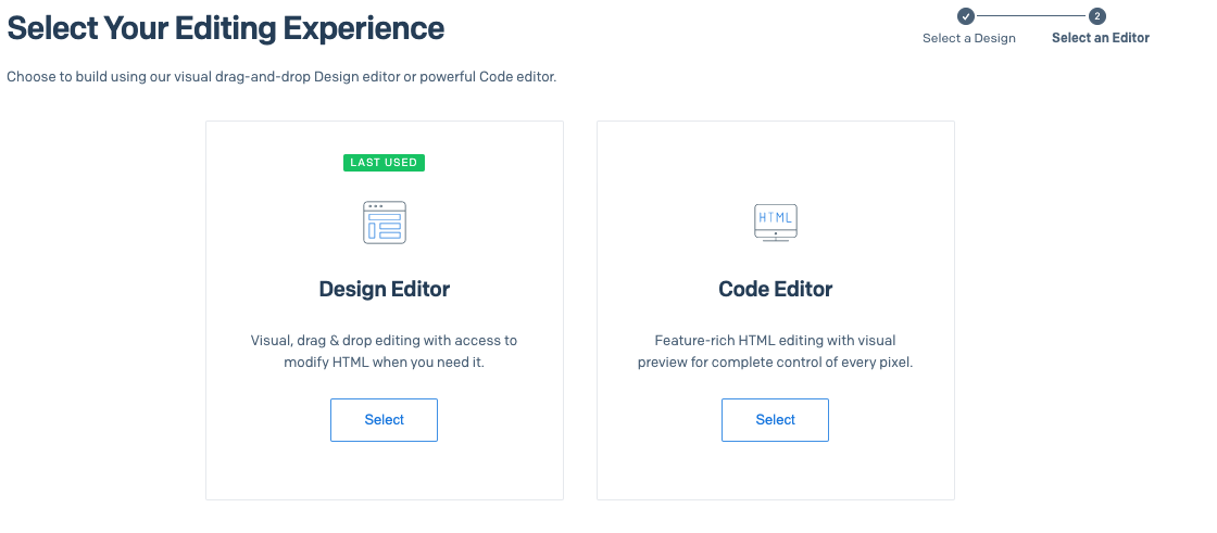 Page title Select Your Editing Experience. It shows Design Editor and Code Editor both of which have Select buttons in the middle