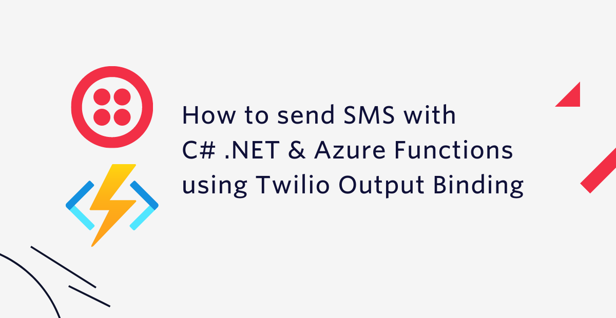 How to send SMS with C# .NET & Azure Functions using Twilio Output Binding