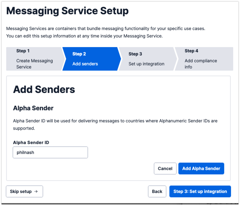Still on screenshots of step two, this shows the page after you choose to add an Alpha Sender. There&#x27;s one input for the alpha sender ID and a button to add the alpha sender.