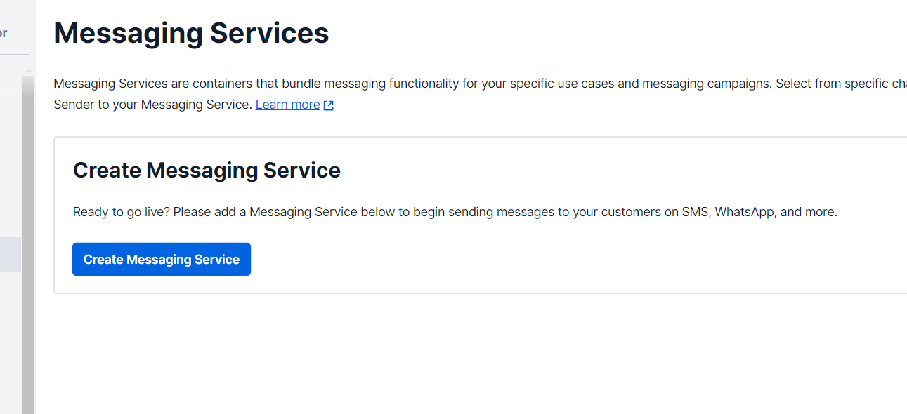 Messaging Service home page explaining the functionality and with the "Creating Messaging Service" button