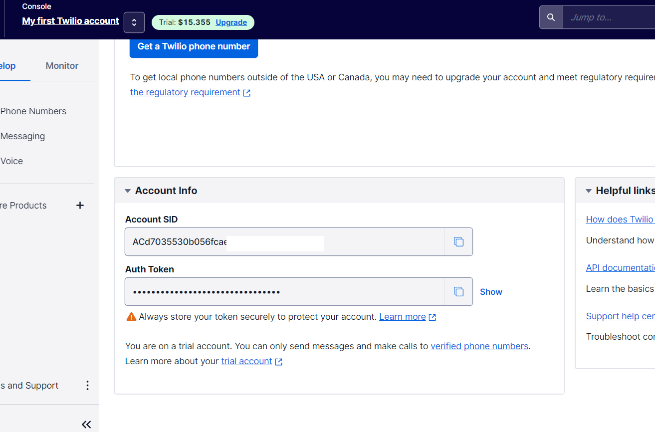 Twilio console home page showing Account SID and Auth Token to copy them and use them in the application through SDK or some client.