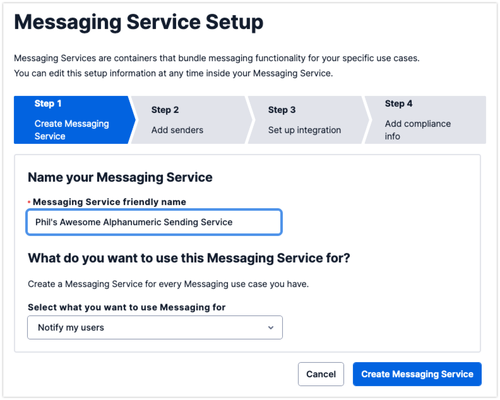 Screenshot - Etape 1 de la création d"un Messaging Service. Lors de cette étape, vous devez entrer un nom convivial pour le service de messagerie