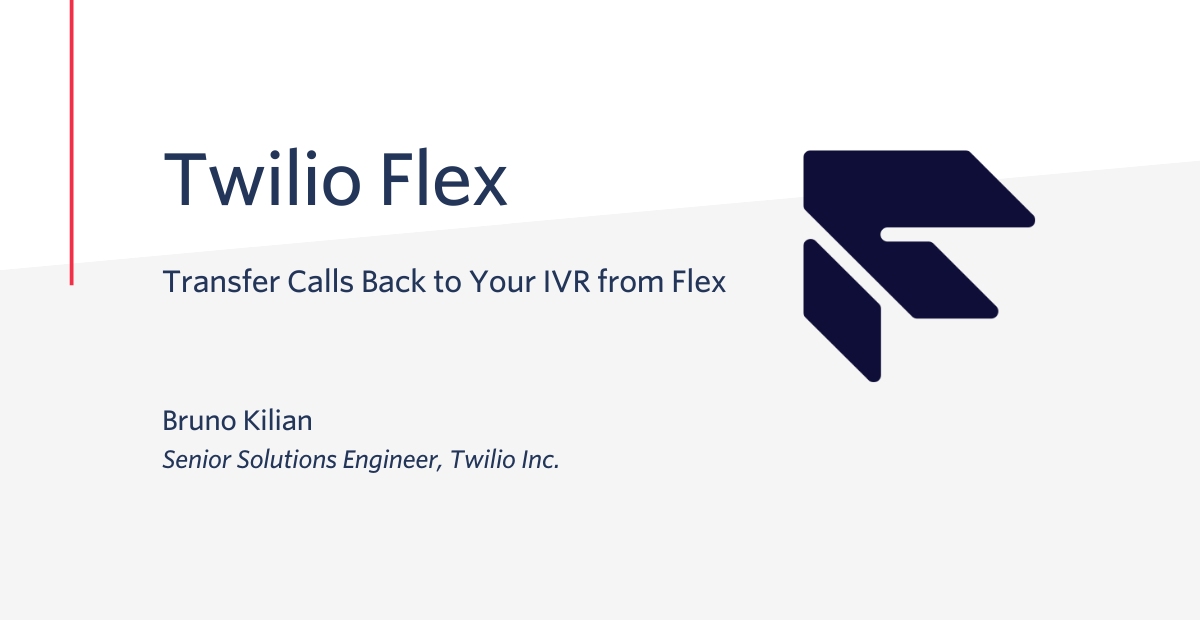 Transfer into the IVR from Flex Hero Transfer into the IVR from Flex Hero
