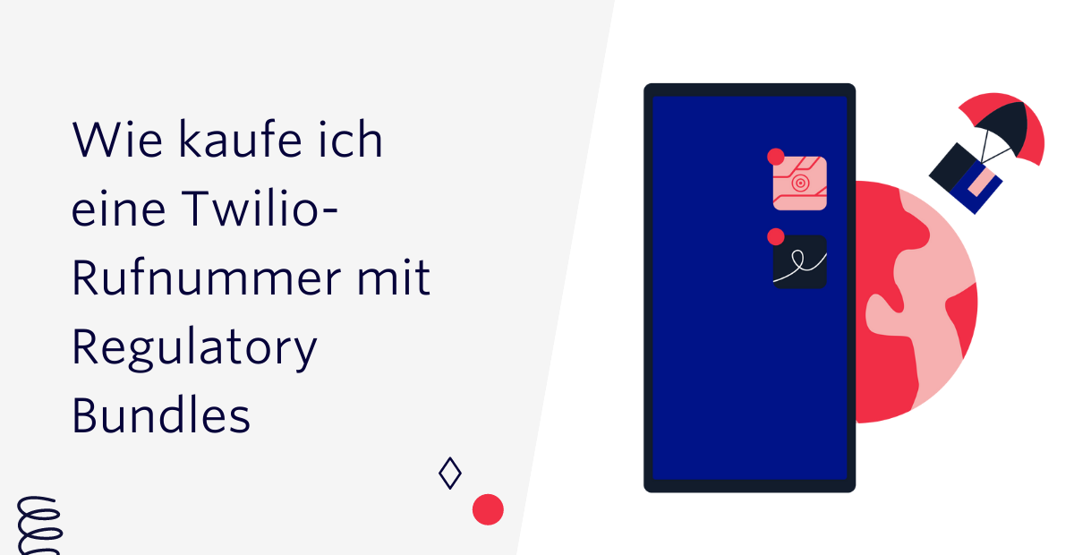 Wie kaufe ich eine Twilio-Rufnummer mit Regulatory Bundles