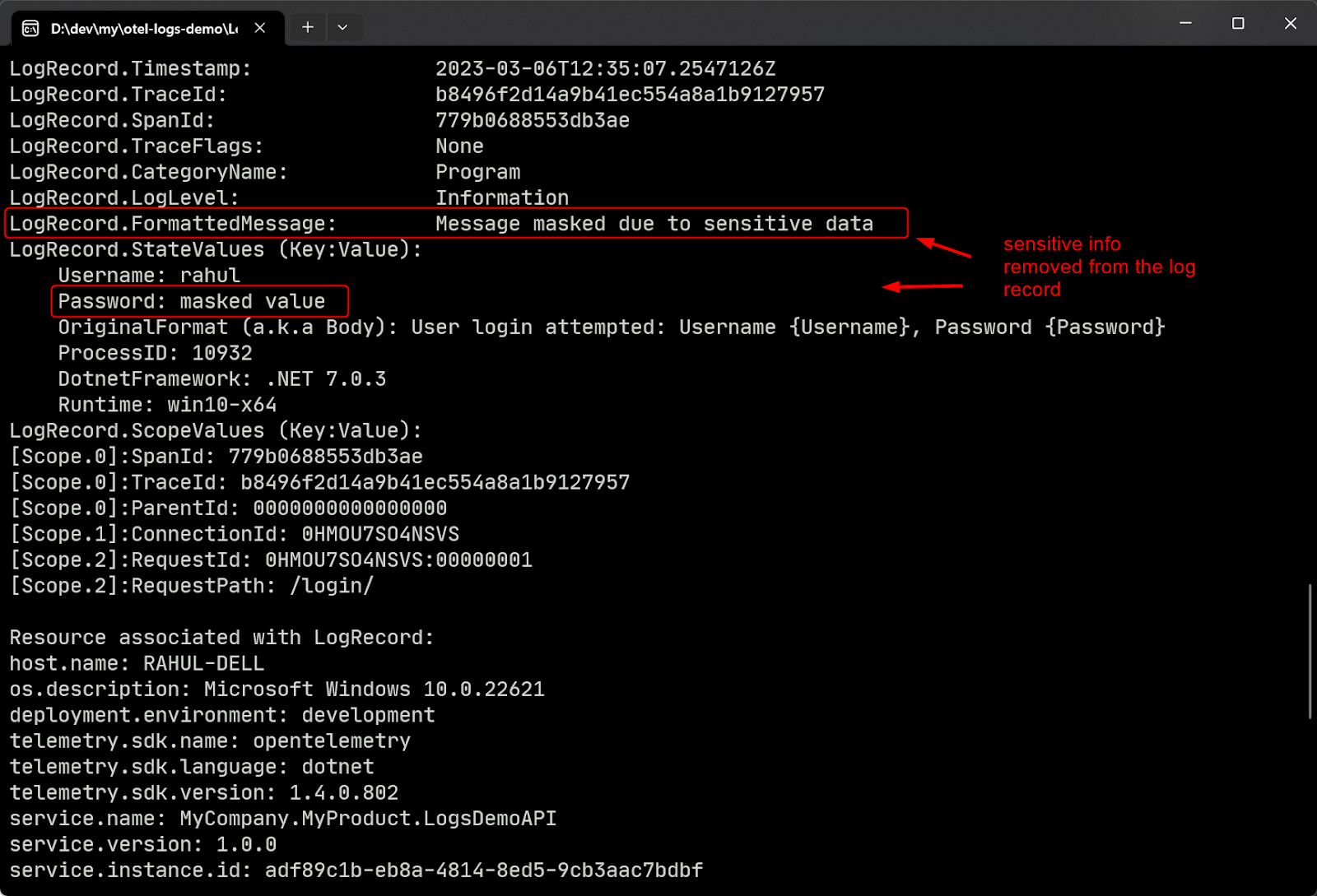 Console output from request to the /login API endpoint showing custom log message replacing the original log message with sensitive information and the password state value modified.