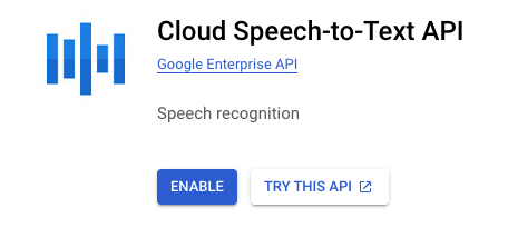 Cloud Speech-to-Text API product page showing Enable and Try This API buttons