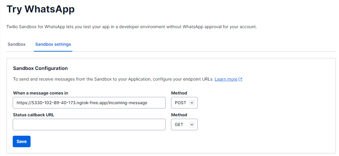 Updating the sandbox webhook URL to the ngrok live URL and the /incoming-message endpoint in our application.
