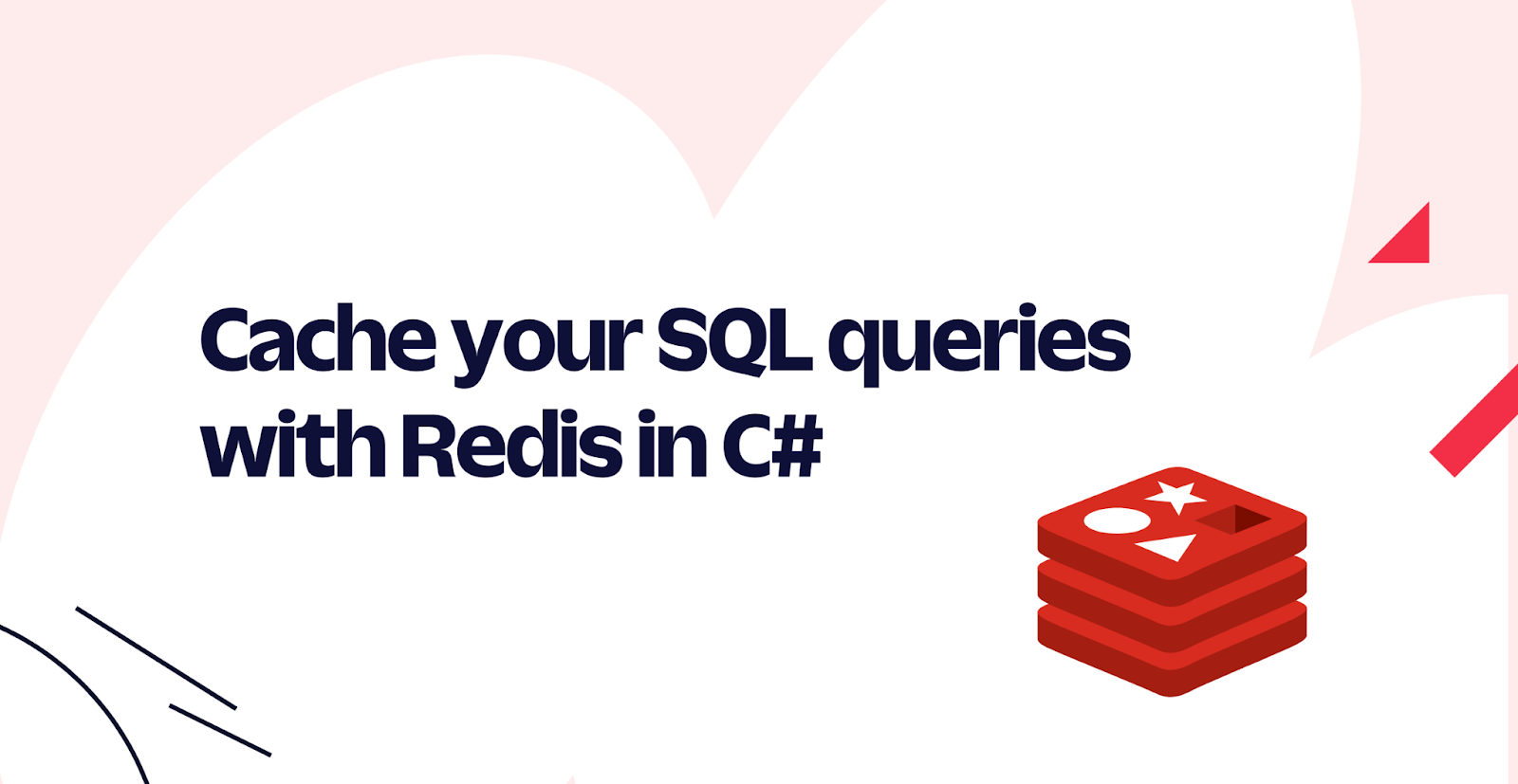 Cache your SQL queries with Redis in C#
