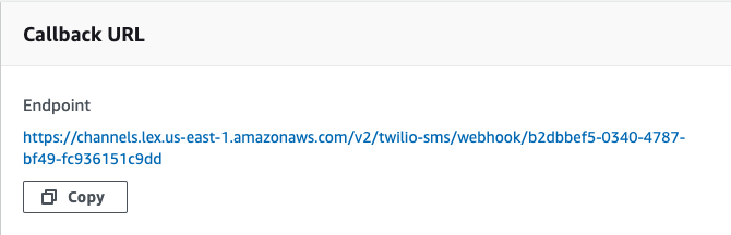 Callback URL showing a webhook URL for Twilio to post data and a Copy button under it