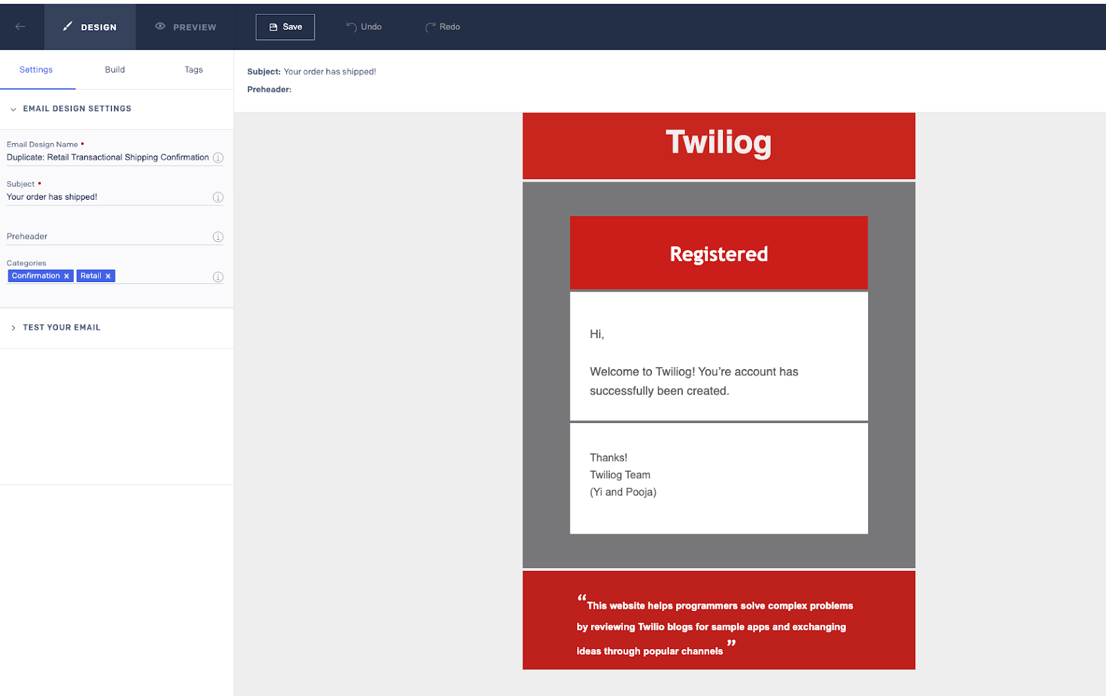 In the Design Library, create an email notification template