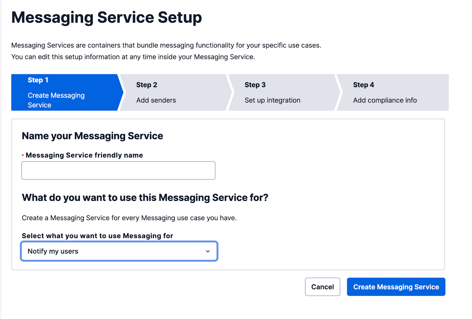 Step 1. Create Messaging Service