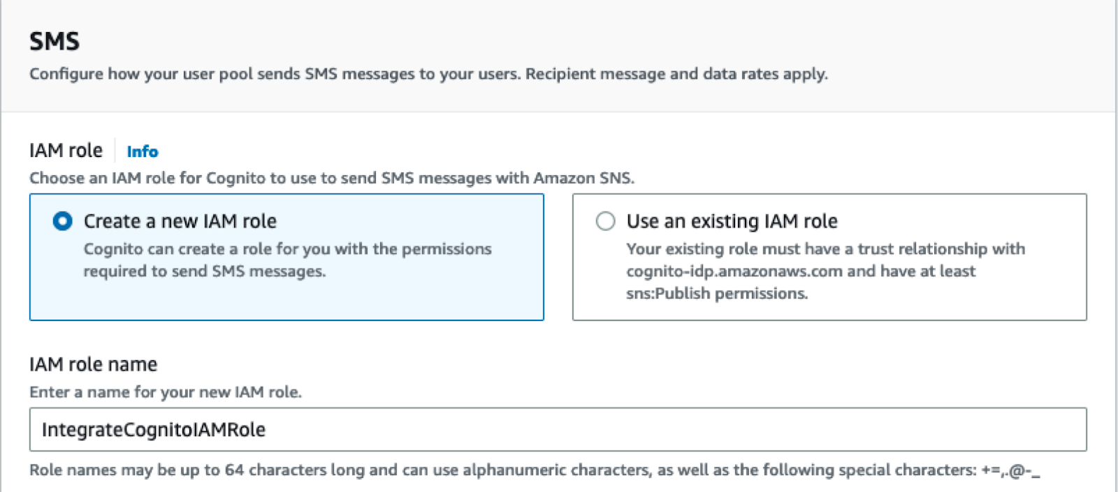 Configure an IAM role for Cognito use to use send text messages. 
