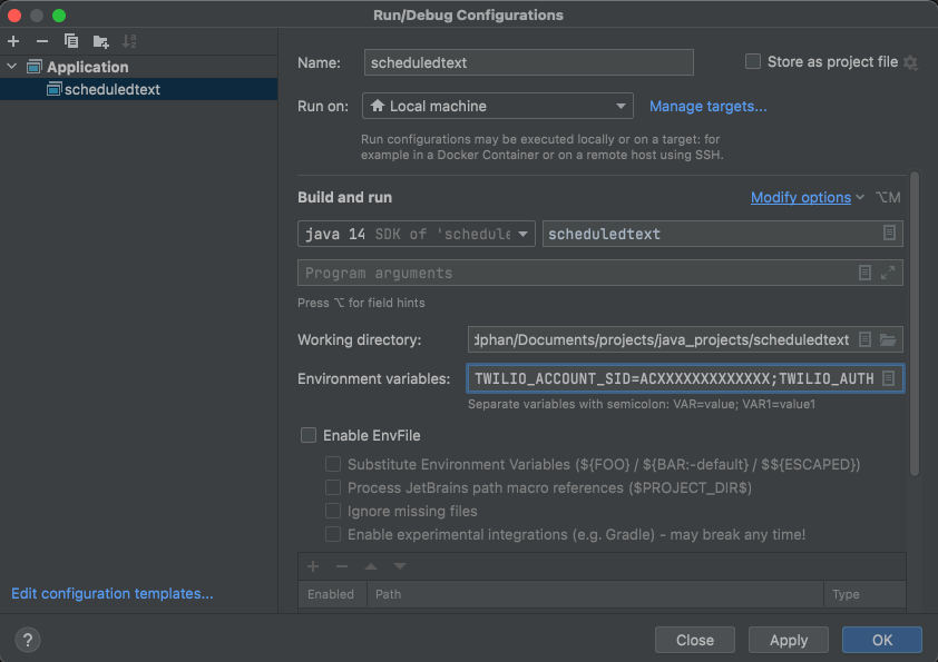 edit the configurations to build and run the java application