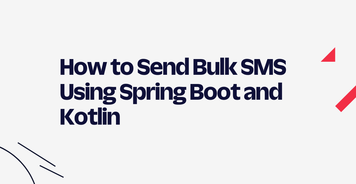 final header - How to Send Bulk SMS Using Spring Boot and Kotlin