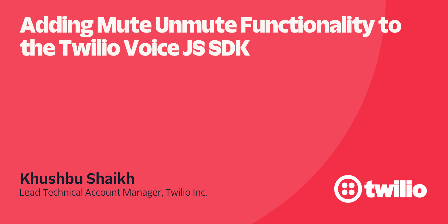 Mute Unmute Voice SDK Hero