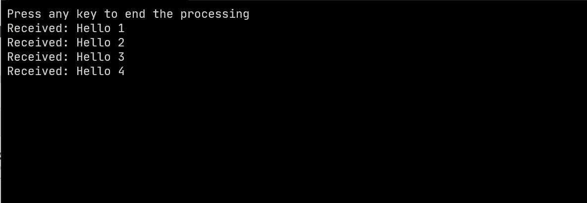 Console output generated by the Receiver application. The first line of the output text reads "Press any key to end the processing". The next lines read "Received: Hello N" where N is an incrementing counter.