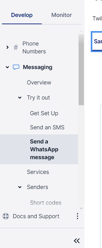 Side menu in the Twilio console, highlighting the Messaging > Try it out > "Send a WhatsApp message" menu item.