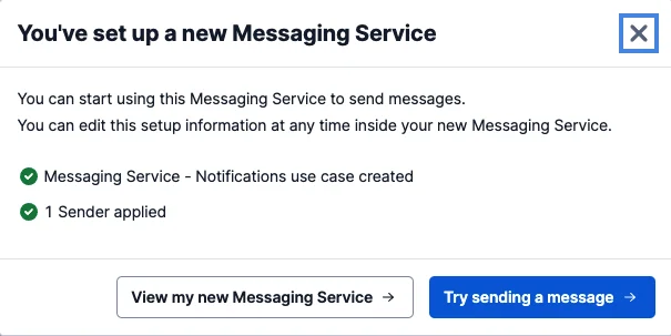 Success message to setting up a new Messaging Service