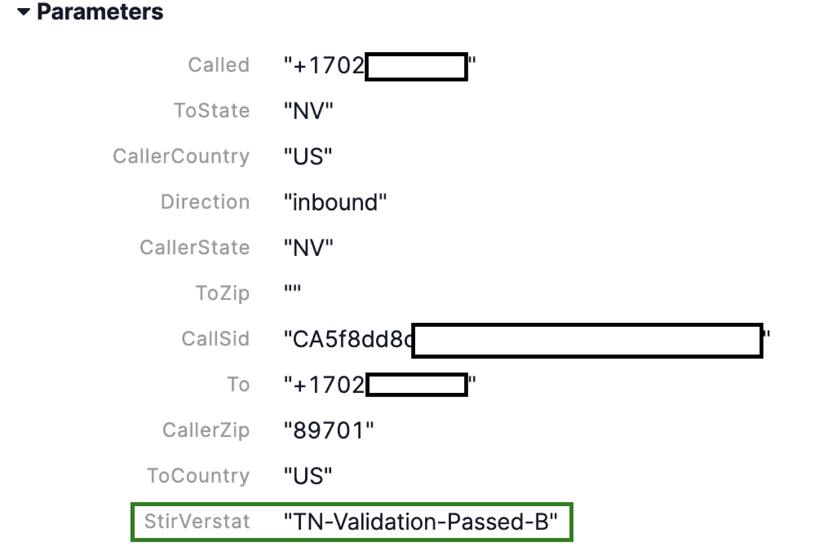 Inbound call in Twilio showing StirVerstat parameter and B Attestation