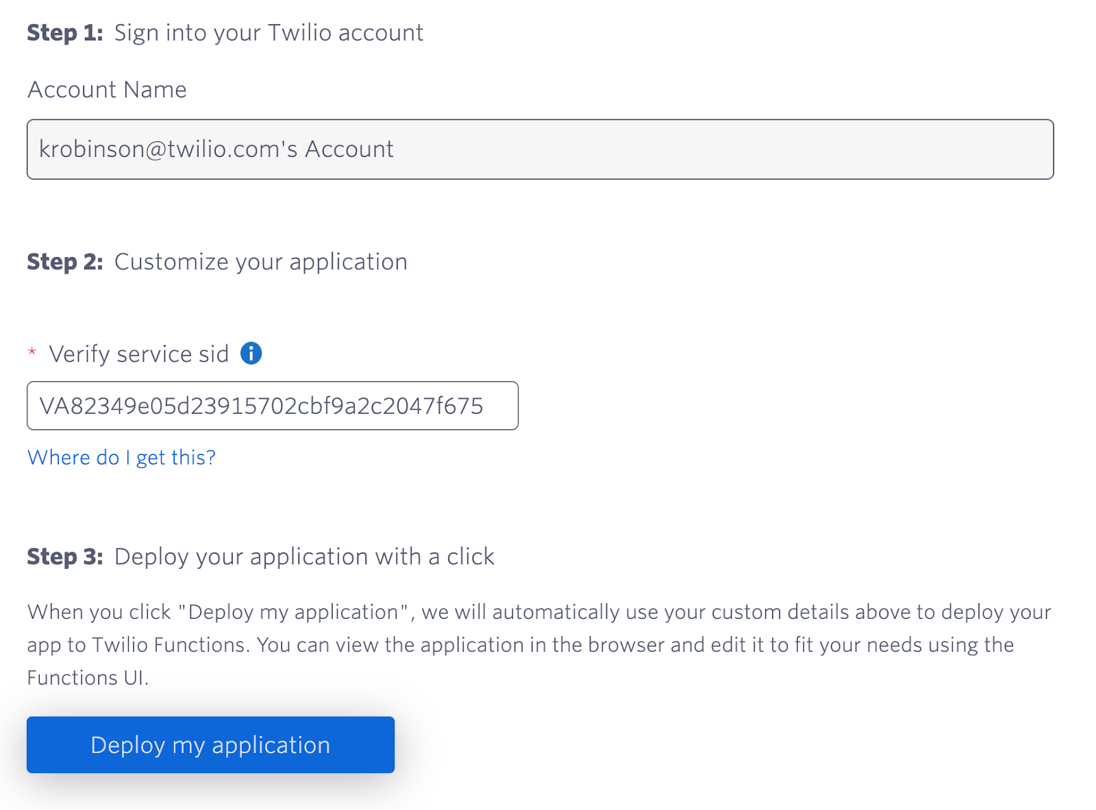 twilio quick deploy steps 1 through 3, including the field to input your verify service sid and the submit button to deploy my application
