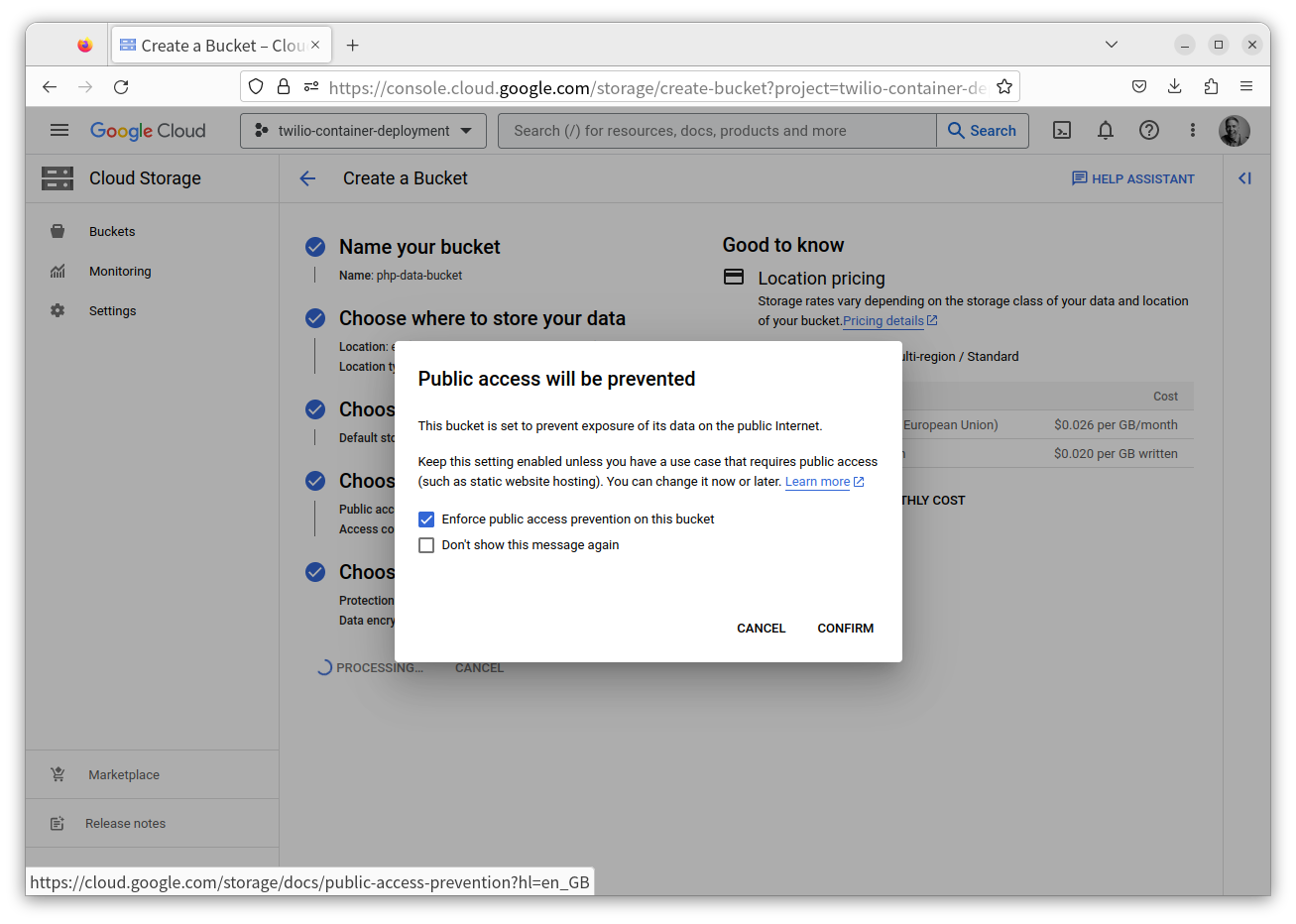 The final modal dialog when creating a bucket  in the Google Cloud Storage Console, showing that public access will continue to be prevented.