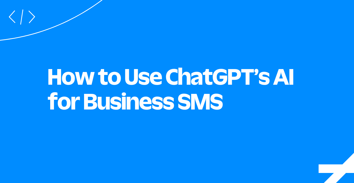 How to Use ChatGPT AI for Business SMS