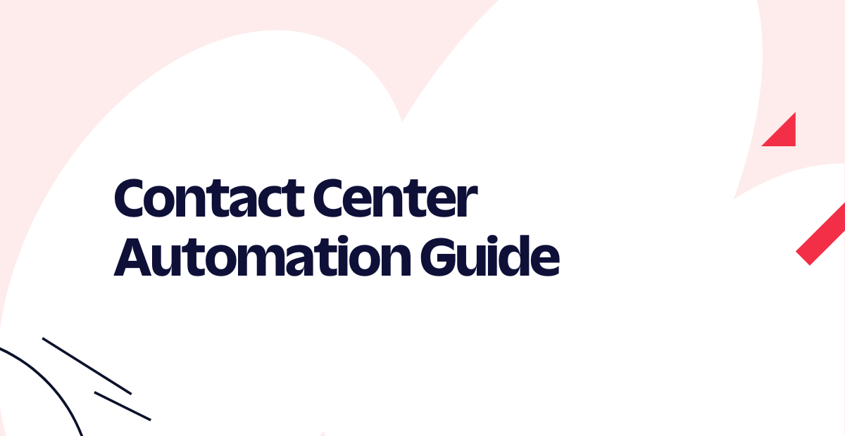 contact center automation contact center automation