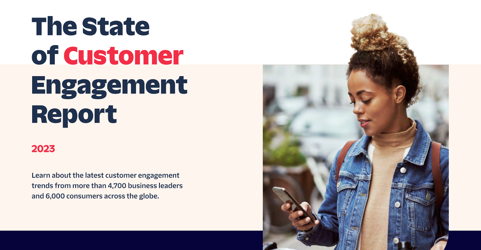 The State of Customer Engagement Report