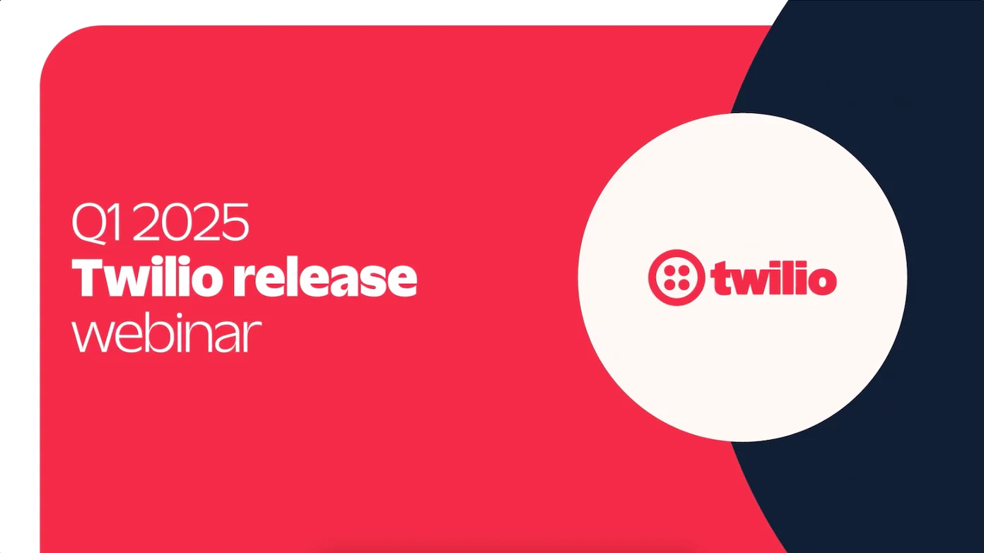Twilio Q1 2025 release webinar announcement with Twilio logo on a red and white background.