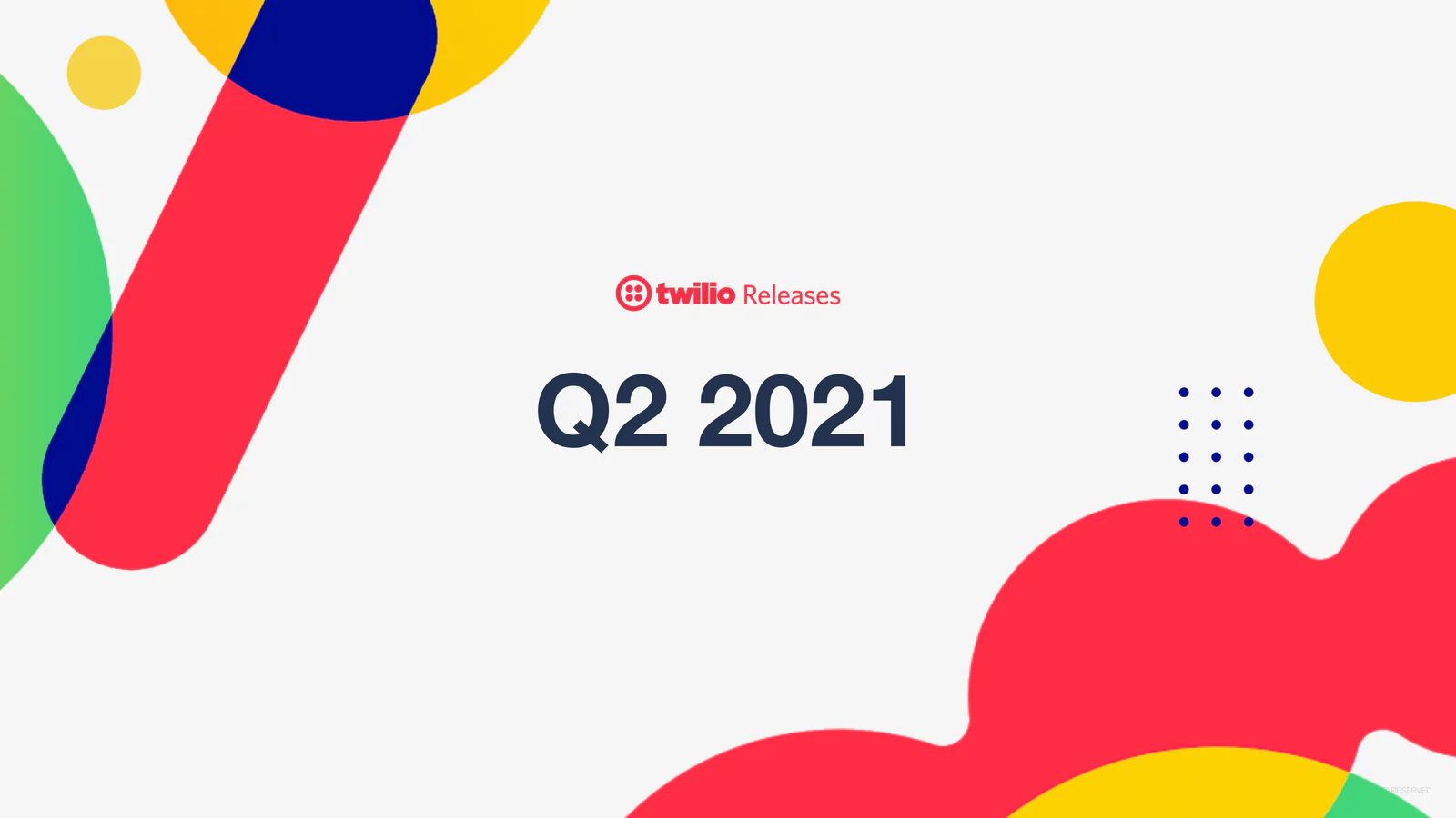 Twilio Releases Q2 2021 