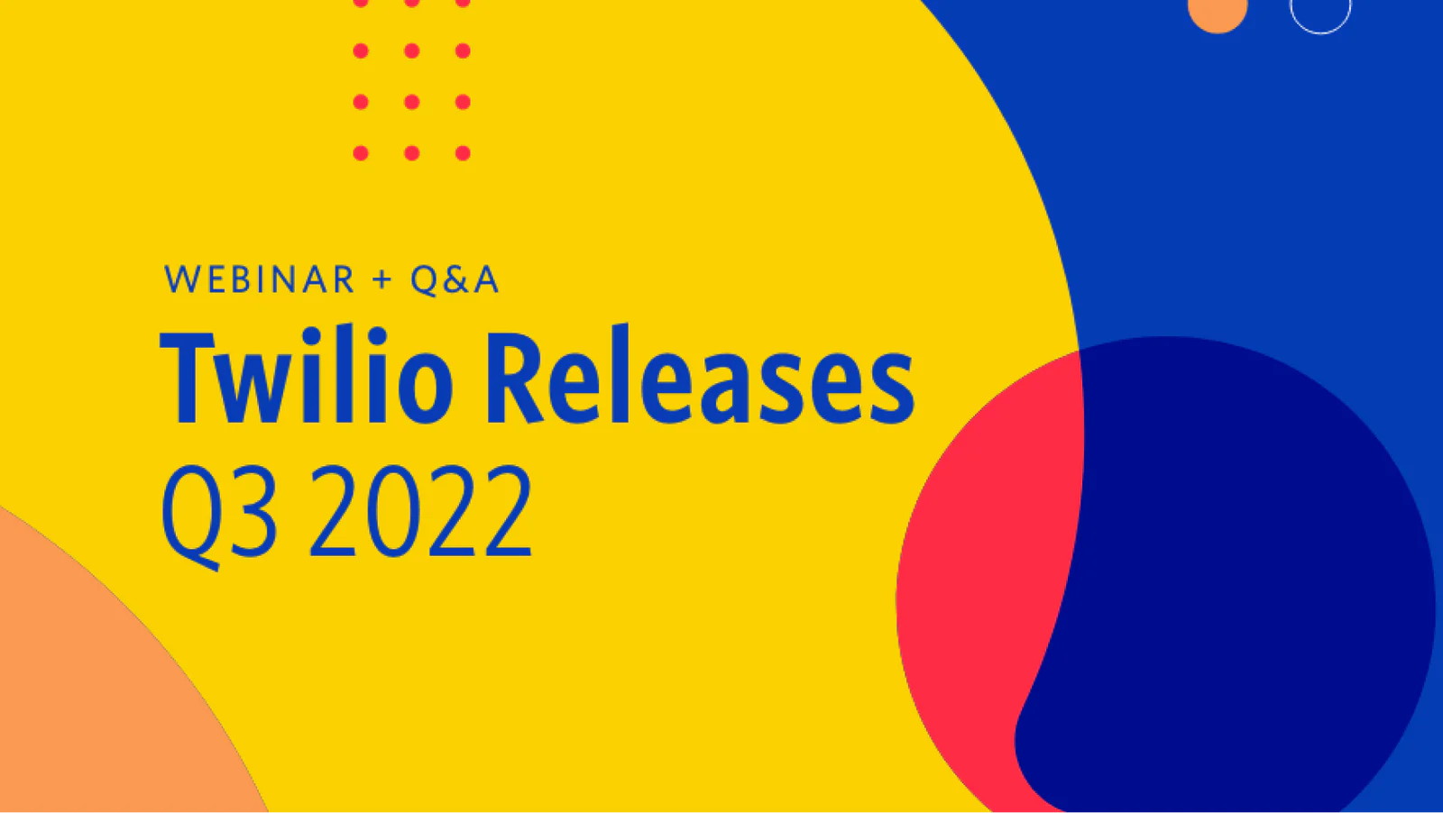 Twilio Releases Q3 2022
