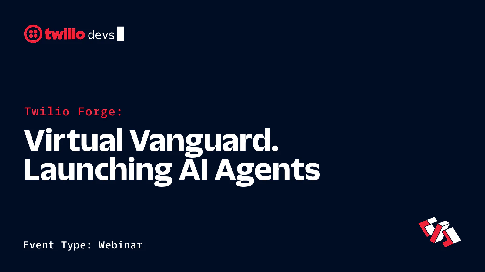 Twilio devs webinar on Virtual Vanguard