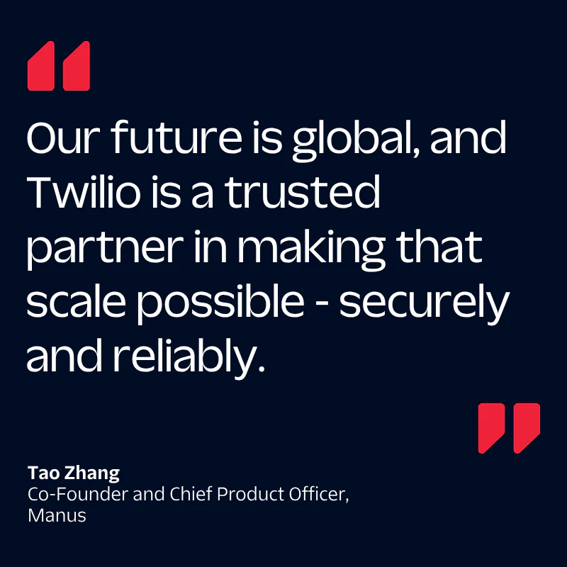 Quote from Tao Zhang praising Twilio's role in global scaling.