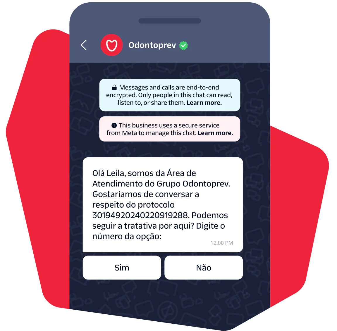 Message from Odontoprev asking a customer to respond about an ongoing protocol of service.