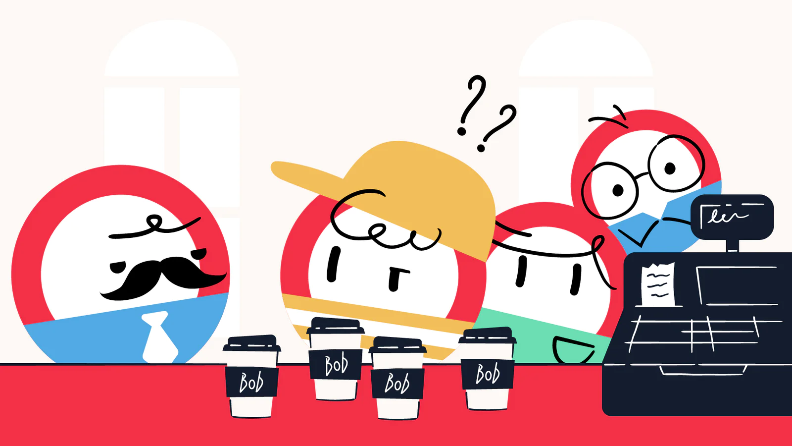 Cartoon characters puzzled at coffee bar with four cups labeled Bob.