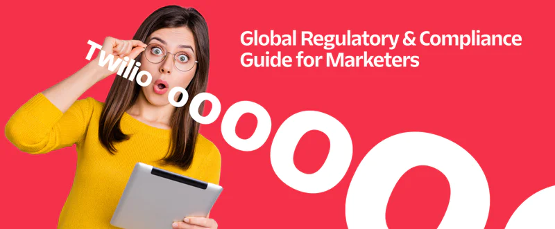 Woman with tablet looking surprised next to Twilio Regulatory &amp; Compliance Guide text.